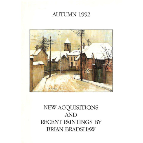 New Acquisitions and Recent Paintings by Brian Bradshaw (Invitation to the Exhibition)