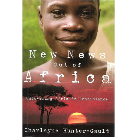 New News out of Africa (Inscribed by Author) | Charlayne Hunter-Cault