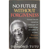 Bookdealers:No Future Without Forgiveness | Desmond Tutu (Inscribed)