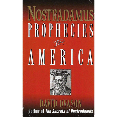 Nostradamus: Prophecies for America | David Ovason