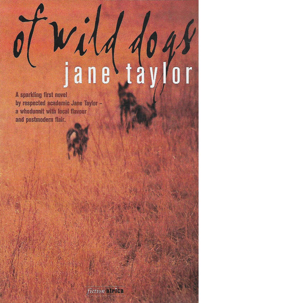 Bookdealers:Of Wild Dogs | Jane Taylor