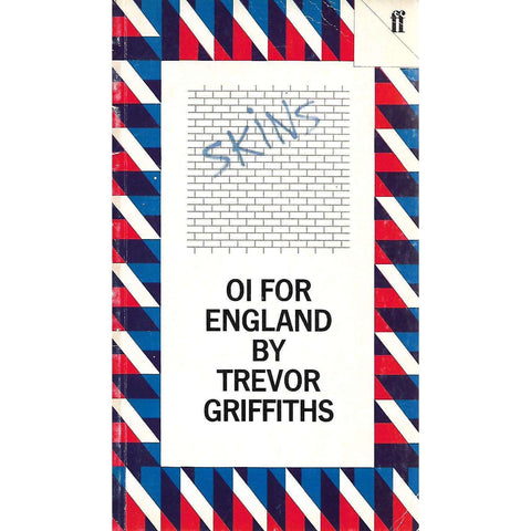 Oi For England | Trevor Griffiths