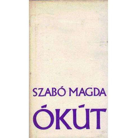 Okut (Hungarian Edition) | Szabo Magda