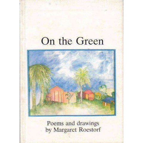 On the Green: Poems and Drawings | Margaret Roestorf