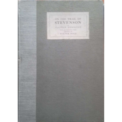 On the Trail of Stevenson | Clayton Hamilton