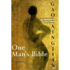 Bookdealers:One Man's Bible: A Novel | Gao Xingjian