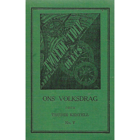 Ons Kleredrag (Inscribed by Author) | Trudie Kestell