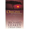 Bookdealers:Origins Reconsidered: In Search of What Makes Us Human (Inscribed by Author) | Richard Leakey & Roger Lewin
