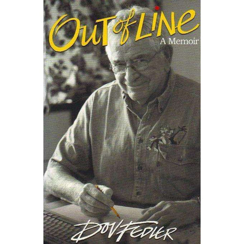 Out of Line: A Memoir (Inscribed by Author) | Dov Fedler