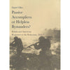 Bookdealers:Passive Accomplices or Helpless Bystanders? British and American Responses to the Holocaust, 1941-5 | Daniel Tilles