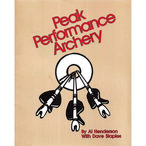 Peak Performance Archery | Al Henderson & Dave Staples