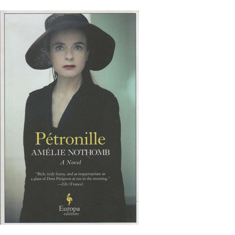 Petronille | Amelie Nothomb