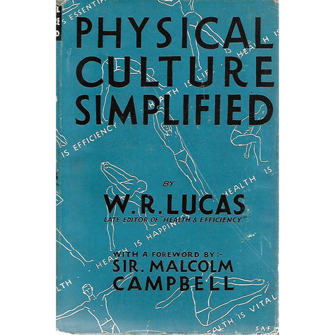 Physical Culture Simplified | W. R. Lucas