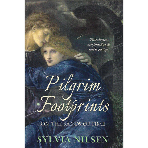 Pilgrim Footprints: On the Sands of Time | Sylvia Nilsen