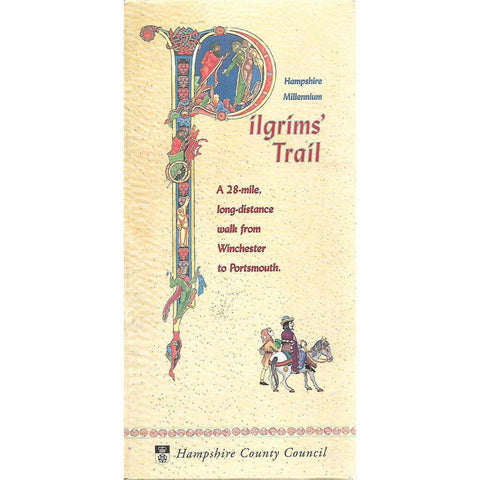 Pilgrims' Trail: A 28-Mile, Long-Distance Walk from Winchester to Portsmouth