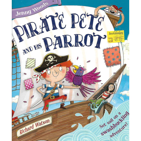 Pirate Pete and His Parrot | Richard Watson