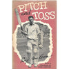 Bookdealers:Pitch and Toss (Copy of SA Journalist and Author Louis Duffus, Signed by Him) | Roy McLean