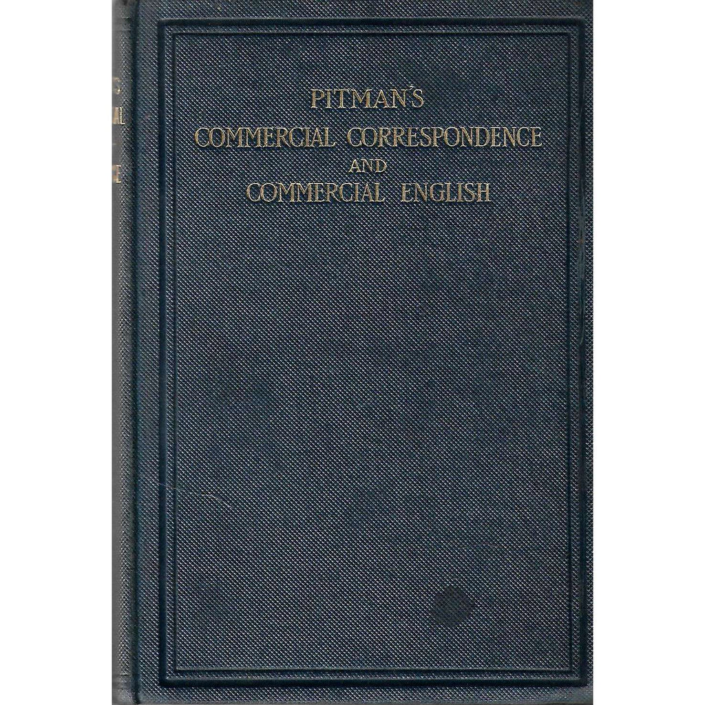 Bookdealers:Pitman's Commercial Correspondence and Commercial English: A Guide to Composition for the Commercial Student and the Business Man