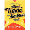 Bookdealers:Planes, Trains and Stadium Meals (Inscribed by Author) | Peter Davies