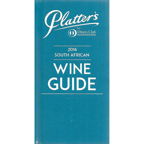 Platter's 2016 South African Wine Guide