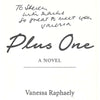 Bookdealers:Plus One: A Novel (Inscribed by Author) | Vanessa Raphaely