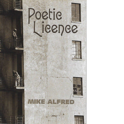 Poetic Licence (Signed) | Mike Alfred