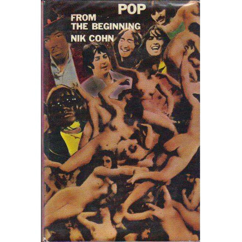 Pop: From the Beginning | Nik Cohn
