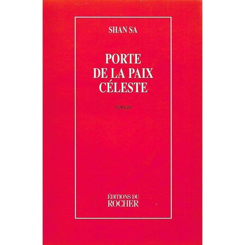 Porte de la Paix Celeste (French) | Shan Sa