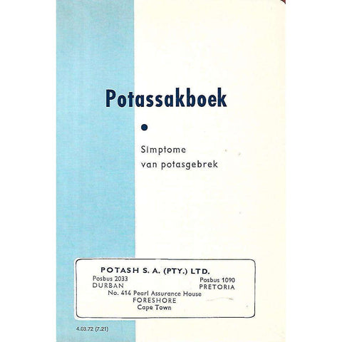 Potassakboek: Simptome van Potasgebrek