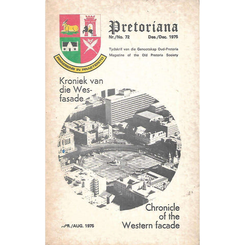 Pretoriana (No. 72, Dec 1975) Kroniek van die Wesfasade/Chronicle of the Western Facade