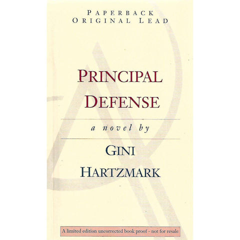 Principal Defense (Uncorrected Proof Copy) | Gini Hartzmark