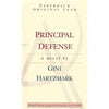 Bookdealers:Principal Defense (Uncorrected Proof Copy) | Gini Hartzmark