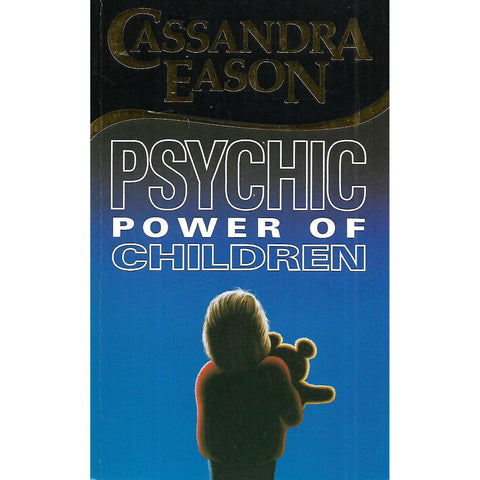 Psychic Power of Children | Cassandra Eason