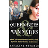 Bookdealers:Queen Bees & Wannabes: Helping Your Daughter Survive Cliques, Gossip, Boyfriends & Other Realities of Adolescence | Rosalind Wiseman