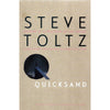 Bookdealers:Quicksand (Uncorrected Proof Copy) | Steve Toltz