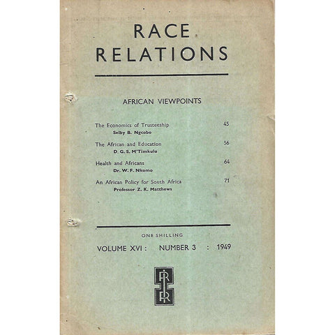 Race Relations (Vol. XVI, No. 3, 1949)