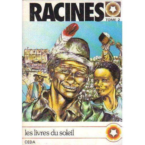 Racines | Alex Haley, Y. Dussouchet