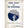 Bookdealers:Radio Waves and the Ionsphere | T. W. Bennington