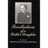 Bookdealers:Recollections of a Rabbi's Daughter  (Inscribed by Author) | Rebbetzin Chana Twersky Rottenberg