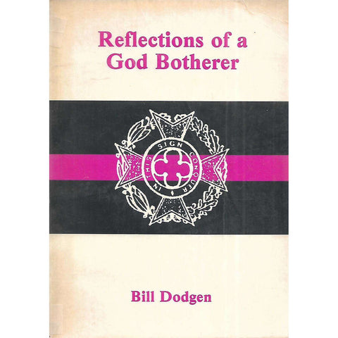 Reflections of a God Botherer | Bill Dodgen