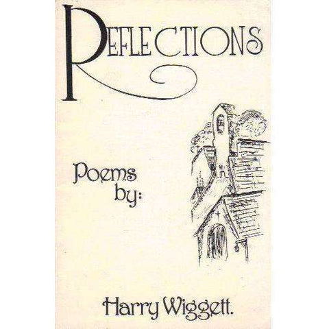 Reflections: Poems (Signed by the Author) | Harry Wiggett