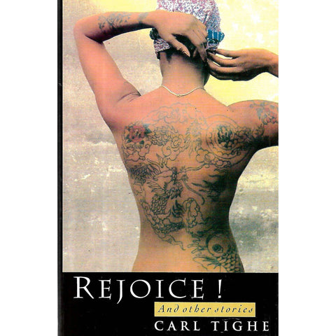 Rejoice! And Other Stories | Carl Tighe