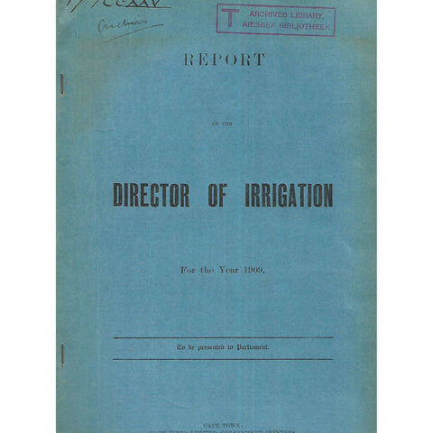 Report of the Director of Irrigation for the Year 1909