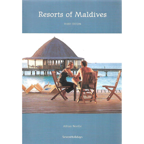 Resorts of Maldives (3rd Edition) | Adrian Neville