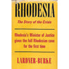Bookdealers:Rhodesia: The Story of the Crisis | Desmond Lardner-Burke