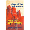 Bookdealers:River of the Hot Waters (Inscribed by Author) | Juliet Marais Louw
