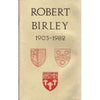 Bookdealers:Robert Birley 1903 - 1982