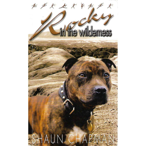 Rocky in the Wilderness (Inscribed by Author) | Shaun Chapman