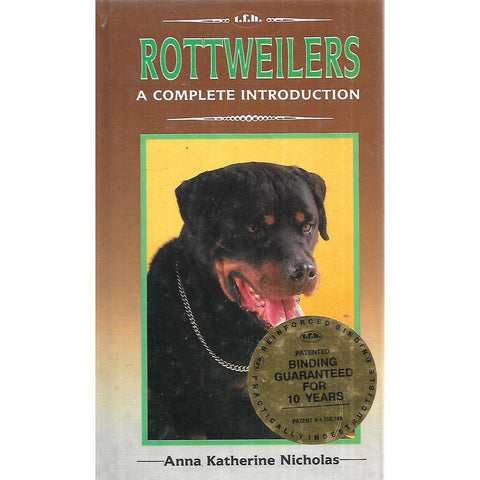 Rottweilers: A Complete Introduction | Anna Katherine Nicholas