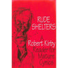 Bookdealers:Rude Shelters: A Reader for Mature Cynics | Robert Kirby